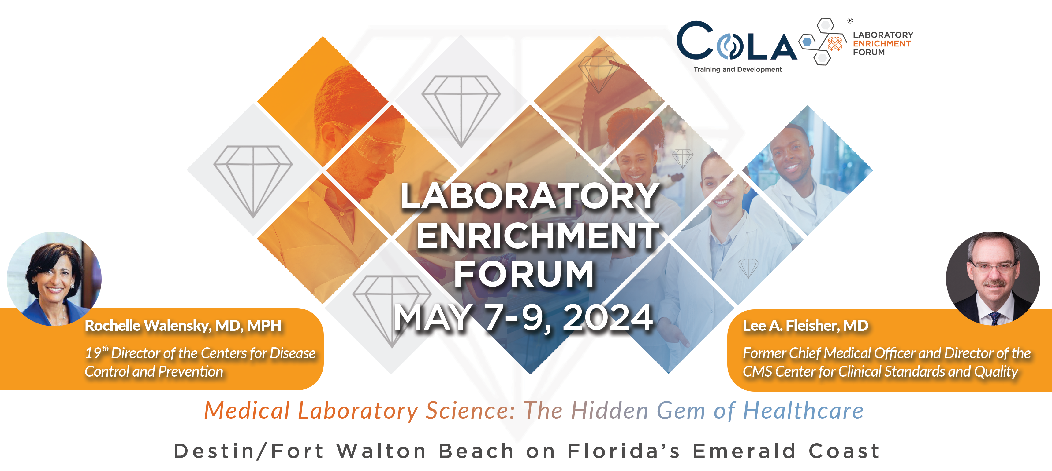 Rochelle Walensky, MD, MPH and Lee Fleisher, MD, to be Keynote Speakers for COLA’s Third Annual Laboratory Enrichment Forum